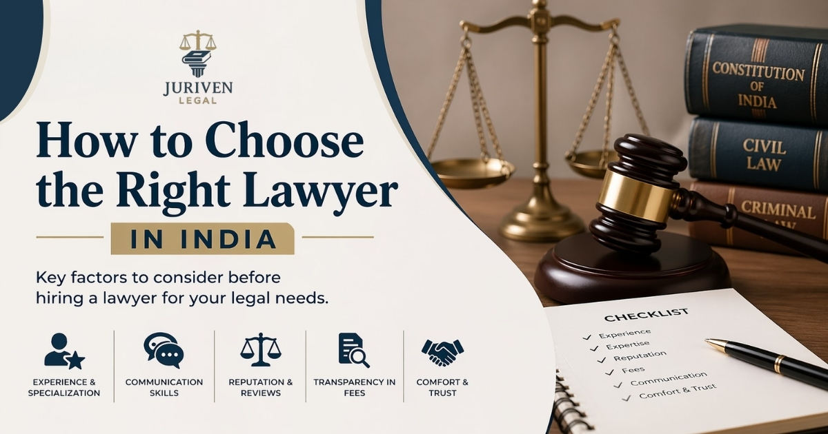 How to Choose the Right Lawyer in India